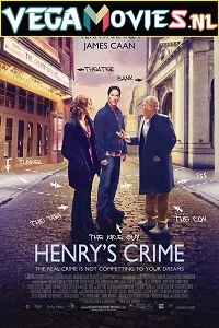 Henry’s Crime (2010) poster