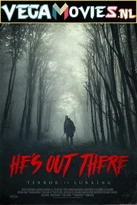 He’s Out There (2018) Full Movie English With Subtitles 480p - 720p poster