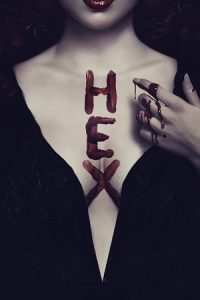 Hex (2018) Dual Audio {Hindi-English} WEB-DL 480p - 720p - 1080p poster