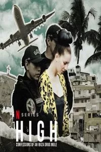 High: Confessions of an Ibiza Drug Mule (2022) poster