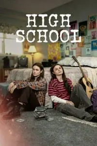 High School (Season 1 – Amazon Prime Video) Hindi-Dubbed (ORG) Complete All Episodes 480p - 720p - 1080p WEB-DL poster