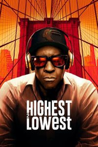 Highest 2 Lowest (2025) {English with Subtitles} Full Movie WEB-DL 480p - 720p - 1080p poster