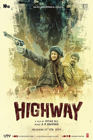Highway (2014) Hindi Full Movie 480p - 720p - 1080p poster