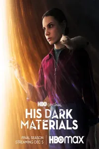 His Dark Materials (Season 1 – 3) [S03E08] English WEB Series 720p WEB-DL poster