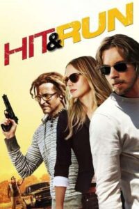 Hit And Run (2012) Dual Audio {Hindi-English} BluRay 480p - 720p - 1080p poster