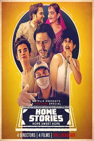 Home Stories (2020) Netflix Hindi Full Movie 720p poster