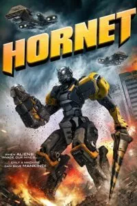 Hornet (2018) Dual Audio {Hindi-English} 480p - 720p poster