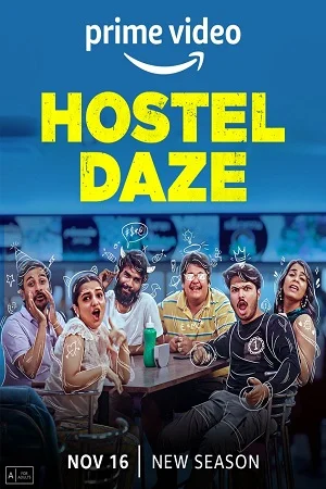 Hostel Daze (Season 3) Hindi Amazon Original Complete WEB Series 480p - 720p - 1080p - 2160p 4K poster
