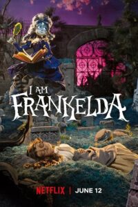 I Am Frankelda (2026) poster