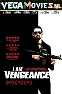 I Am Vengeance (2018) poster