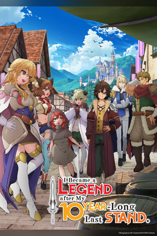 I Became a Legend after My 10 Year-Long Last Stand (Season 1) [S01 E12 Added] {Hindi-Japanese} Anime Series 480p 720p & 1080p WEB-DL poster