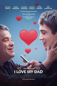 I Love My Dad (2022) BluRay Dual Audio {Hindi-English} 480p - 720p - 1080p poster