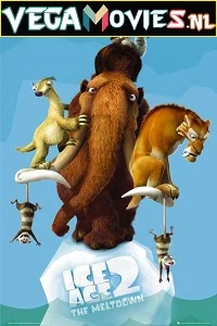 Ice Age: The Meltdown (2006) Dual Audio {Hindi-English} 480p - 720p - 1080p poster