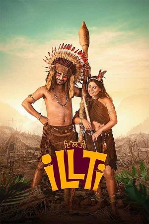 Illti (2025) WEB-DL {Punjabi DD5.1} Full Movie 480p - 720p - 1080p poster