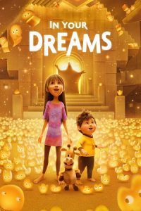 In Your Dreams (2025) WEB-DL Dual Audio {Hindi-English} 480p - 720p - 1080p poster