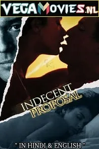 [18+] Indecent Proposal (1993) Dual Audio {Hindi-English} 480p - 720p - 1080p poster