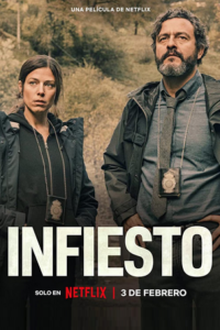 Infiesto – Netflix Original (2023) poster
