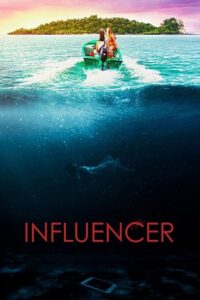 Influencer (2022) Dual Audio [Hindi + English] BluRay 480p - 720p - 1080p poster