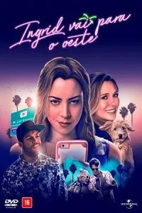 Ingrid Goes West (2017) poster