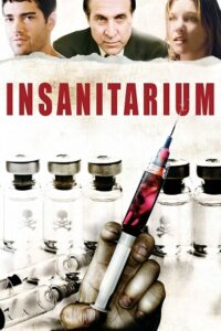 Insanitarium (2008) poster