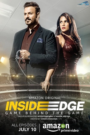 Inside Edge (Season 1) Hindi DD5.1 Amazon Web-Series 480p - 720p - 1080p WEB-DL poster