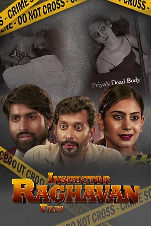 Inspector Raghavan Files (2023) S01 Hindi HDRip Complete WEB Series 480p - 720p - 1080p WEB-DL poster