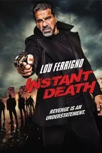 Instant Death (2017) Dual Audio {Hindi-English} 480p - 720p - 1080p poster