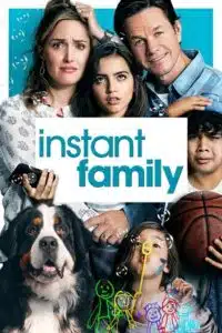 Instant Family (2018) Dual Audio {Hindi-English} BluRay 480p - 720p - 1080p poster
