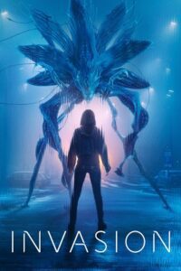 Invasion (Season 1 – 3) Apple Tv Original English Complete WEB Series 720p - 1080p WEB-DL poster