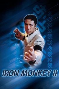 Iron Monkey 2 (1996) Blu-Ray Dual Audio {Hindi-English} 480p - 720p - 1080p poster