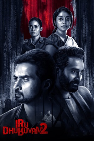 Iru Dhuruvam (Season 1 – 2) Hindi SonyLIV Complete Web Series 480p - 720p WEB-DL poster