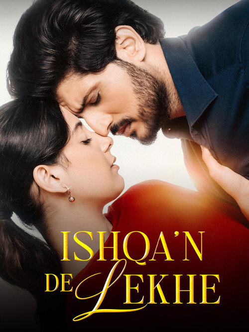 Ishqan De Lekhe (2026) Punjabi WEB-DL Full Movie 480p - 720p - 1080p poster
