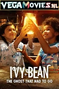 Ivy + Bean: The Ghost That Had to Go (2022) poster