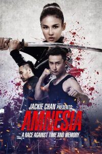 Jackie Chan Presents Amnesia – Who Am I (2015) poster