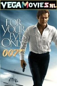 James Bond Part 12: For Your Eyes Only (1981) Dual Audio [Hindi-English] 480p - 720p - 1080p - 2160p 4K poster