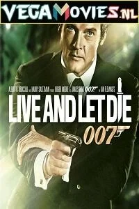 James Bond Part 8: Live and Let Die (1973) Dual Audio [Hindi-English] 480p - 720p - 1080p - 2160p poster