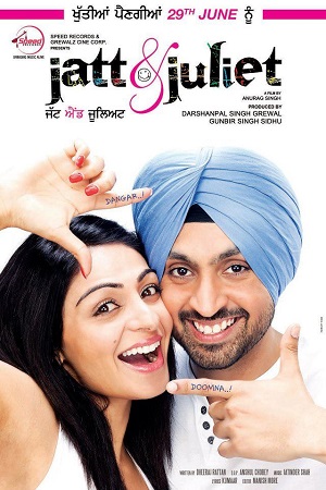 Jatt & Juliet (2012) Dual Audio [Hindi-Punjabi] WeB-DL 480p - 720p poster
