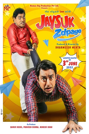 Jaysuk Zdpayo (2022) {Gujarati With English Subtitles} 480p - 720p - 1080p poster