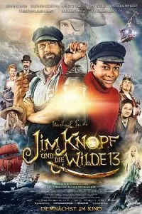 Jim Button and the Wild 13 (2020) Dual Audio [Hindi + English] WeB-DL 480p - 720p - 1080p poster