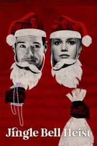 Jingle Bell Heist (2025) NetFlix-WEB-DL Dual Audio {Hindi-English} 480p - 720p - 1080p poster