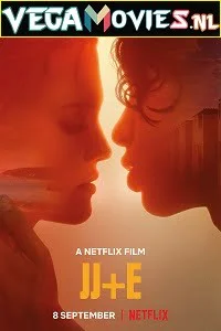 Netflix JJ+E (2021) Dual Audio {English-Swedish} 480p - 720p - 1080p poster
