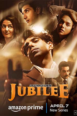 Jubilee (Season 1) Hindi Amazon Prime Complete WEB Series 480p - 720p - 1080p WEB-DL poster