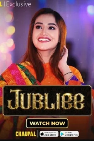 Jubliee (Season 1) Punjabi Chaupal Complete Web Series 480p - 720p - 1080p WEB-DL poster