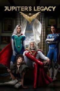 Jupiter’s Legacy – Netflix Original (Season 1) Dual Audio {Hindi-English} Series 480p 720p & 1080p WEB-DL poster