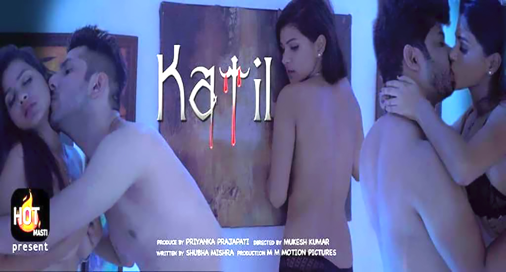 [18+] Kaatil – S01 (2020) UNRATED Hindi Hotmasti Originals WEB Series 720p HDRip poster