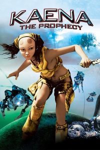 Kaena: The Prophecy (2003) WEB-DL Dual Audio {Hindi-English} 480p - 720p - 1080p poster