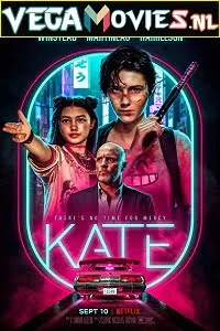 Kate (2021) Dual Audio {Hindi-English} 480p - 720p - 1080p poster