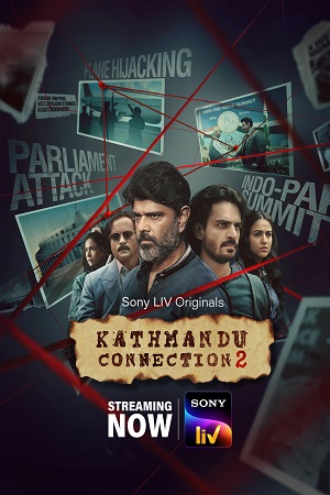 Kathmandu Connection (2021) Season 1 Hindi Complete [SonyLiv] WEB Series 480p - 720p HDRip poster