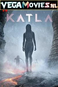 Katla (2021) Season 1 English Complete Netflix WEB Series 720p - WEB-DL poster