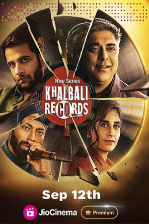 Khalbali Records (2024) Season 1 Complete WEB Series 480p 720p & 1080p WEB-DL poster